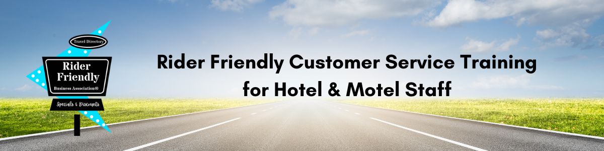 Rider Friendly Training for Hotel & Motel Staff